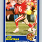 1989 Score #1 Joe Montana Mint San Francisco 49ers