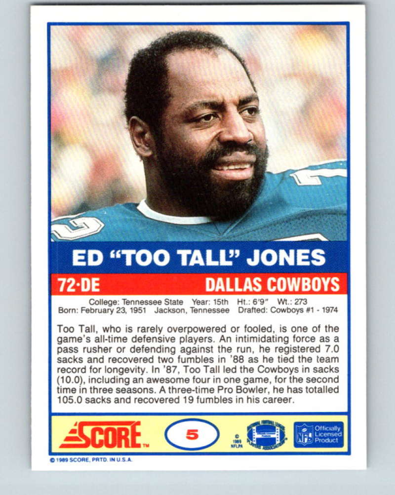 1989 Score #5 Ed Too Tall Jones Mint Dallas Cowboys Image 2