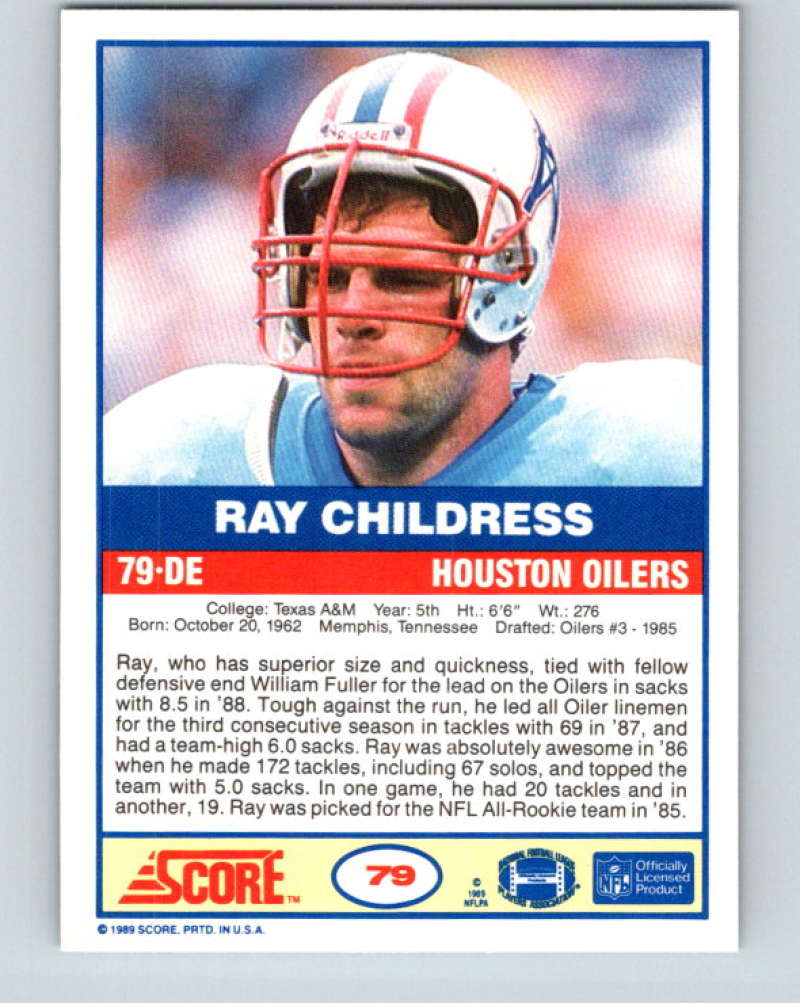 1989 Score #79 Ray Childress Mint Houston Oilers Image 2