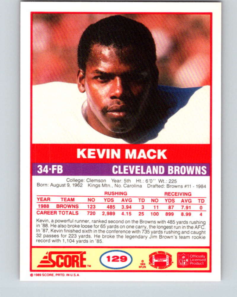 1989 Score #129 Kevin Mack Mint Cleveland Browns Image 2