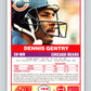 1989 Score #153 Dennis Gentry Mint Chicago Bears  Image 2