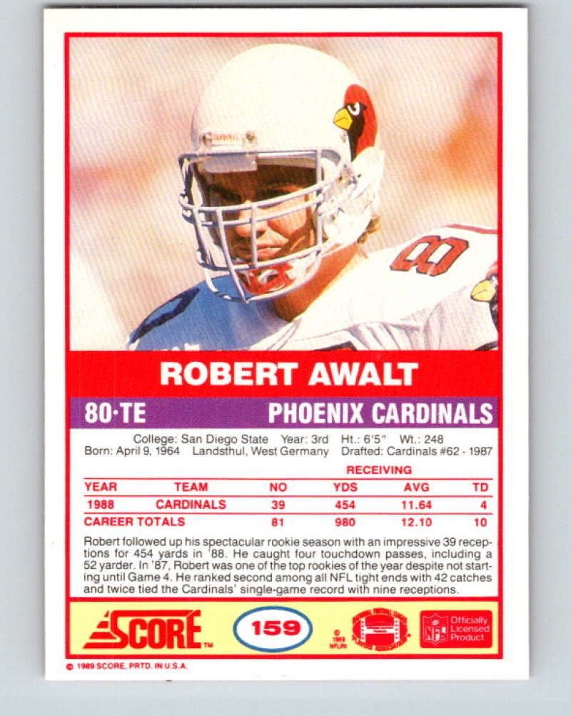 1989 Score #159 Robert Awalt Mint Phoenix Cardinals Image 2