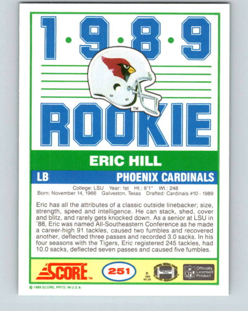 1989 Score #251 Eric Hill Mint RC Rookie Phoenix Cardinals Image 2