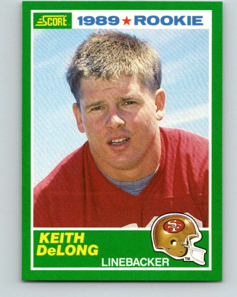 1989 Score #260 Keith DeLong Mint RC Rookie San Francisco 49ers Image 1