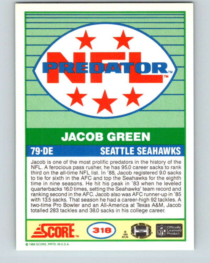 1989 Score #318 Jacob Green P Mint Seattle Seahawks Image 2