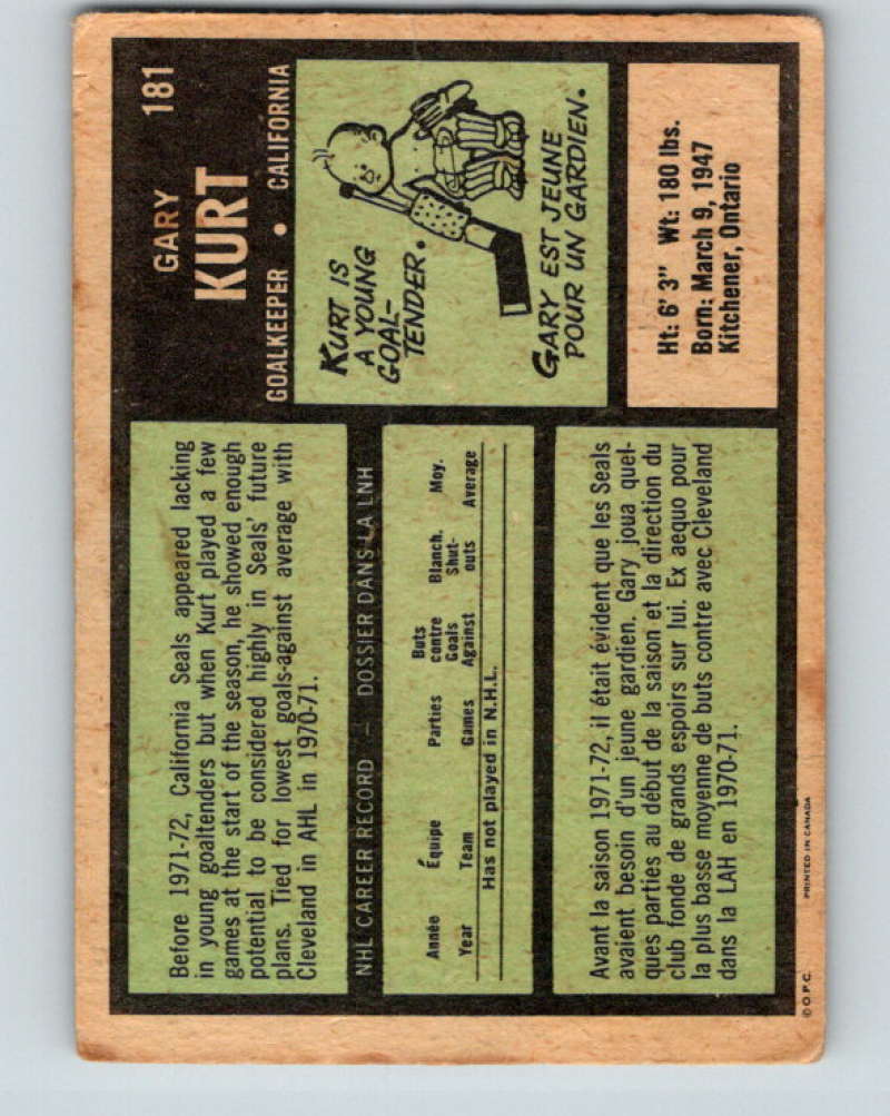 1971-72 O-Pee-Chee #181 Gary Kurt RC Rookie California Golden Seals 8876 Image 2