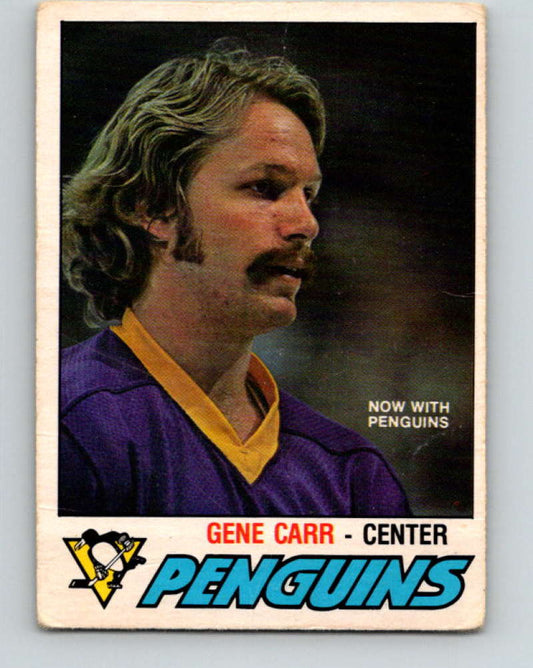 1977-78 O-Pee-Chee #298 Gene Carr NHL  Penguins 9933 Image 1