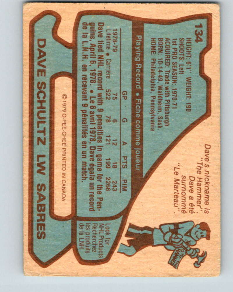 1979-80 O-Pee-Chee #134 Dave Schultz NHL Sabres 10304