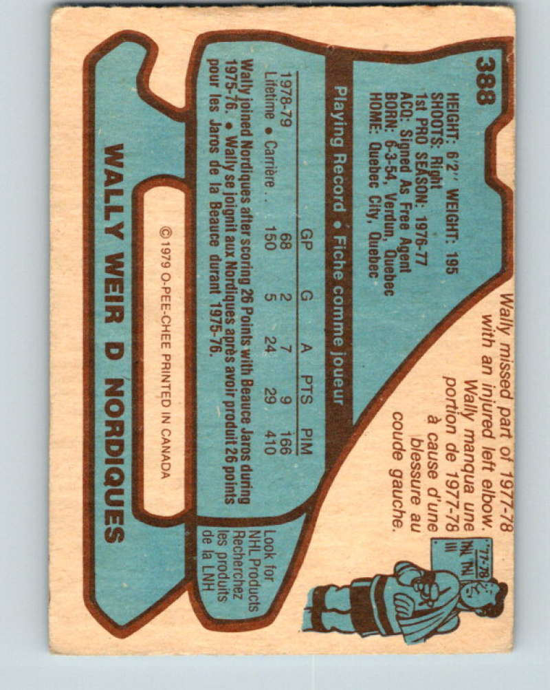 1979-80 O-Pee-Chee #388 Wally Weir NHL RC Rookie Nordiques 10655