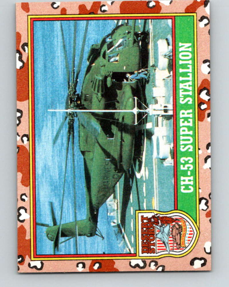 1991 Topps Desert Storm #14 CH-53 Super Stallion Mint Image 1