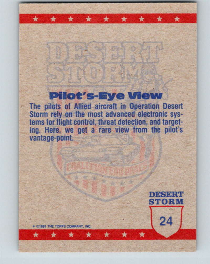 1991 Topps Desert Storm #24 Pilots-Eye View Mint Image 2