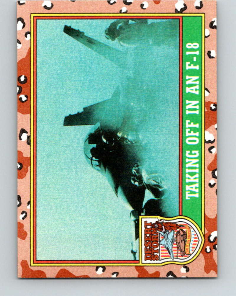 1991 Topps Desert Storm #28 Taking Off in an F-18 Mint Image 1