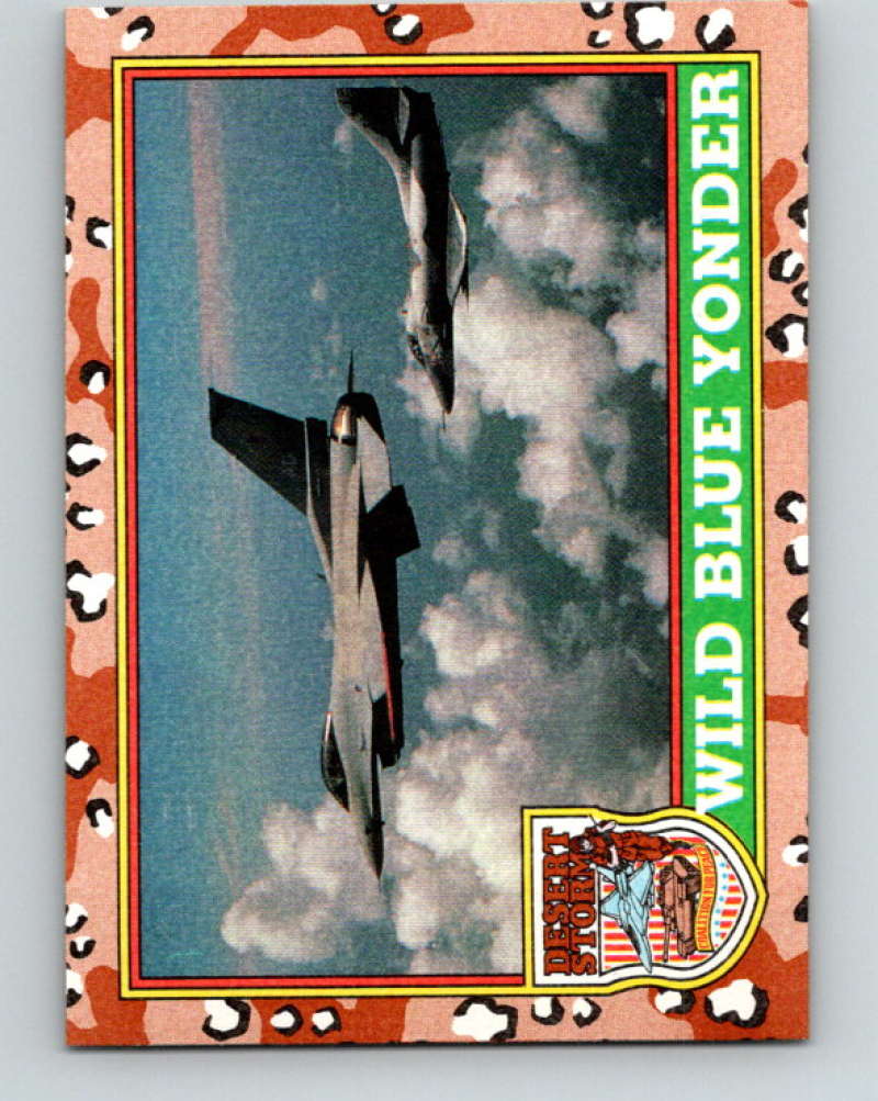 1991 Topps Desert Storm #30 Wild Blue Yonder Mint Image 1