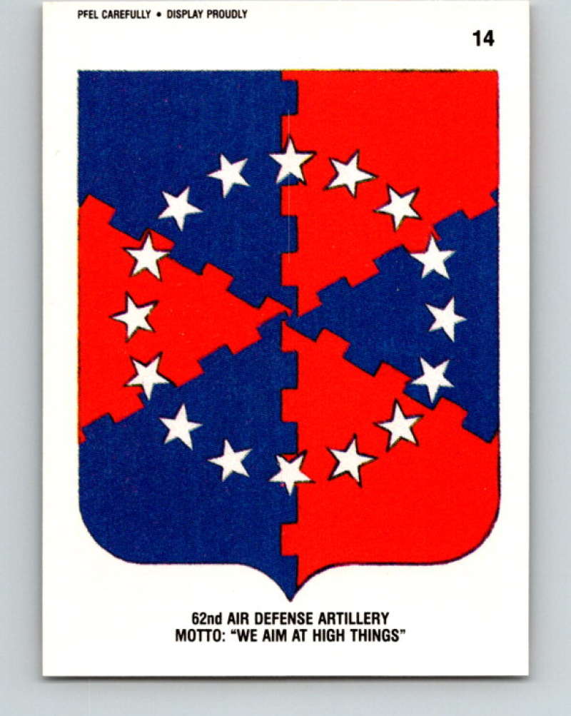 1991 Topps Desert Storm Stickers #14 62nd Air Defense Artillery We Aim at High Things MINT Image 1