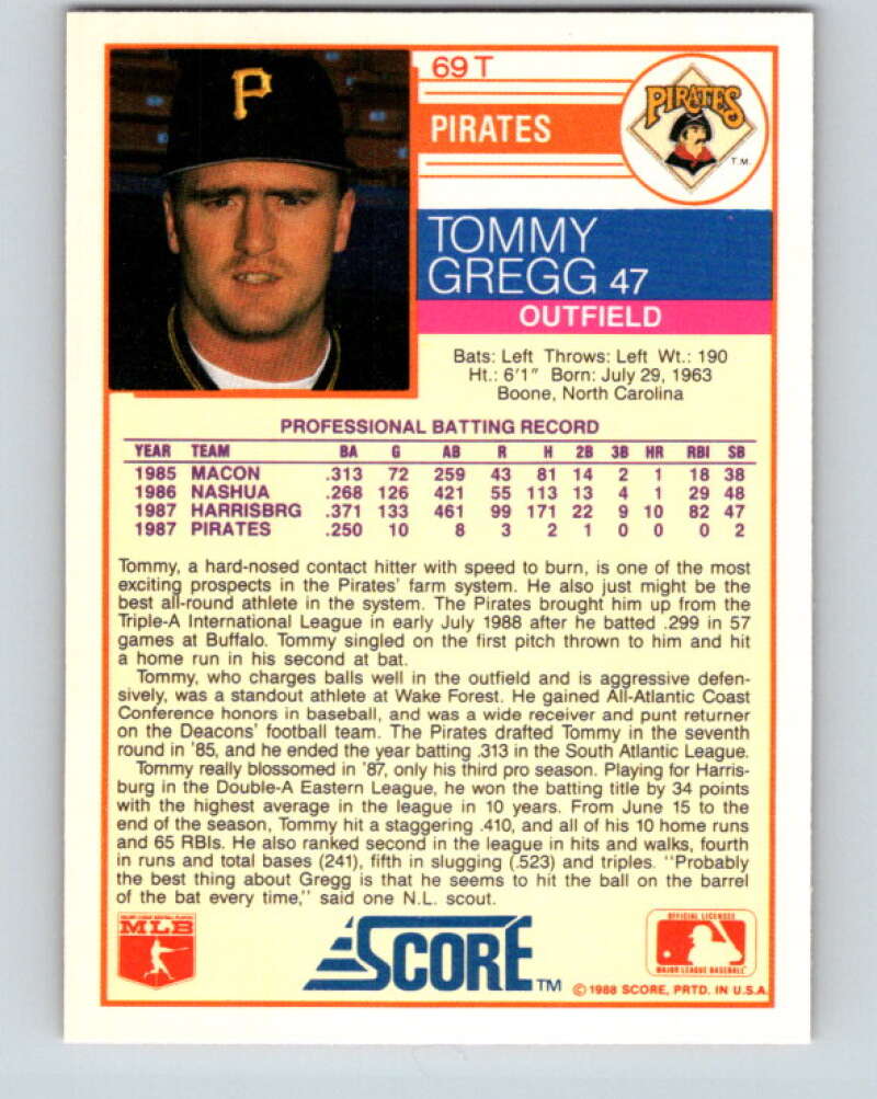 1988 Score Rookie and Traded #69T Tommy Gregg Mint RC Rookie Pittsburgh Pirates