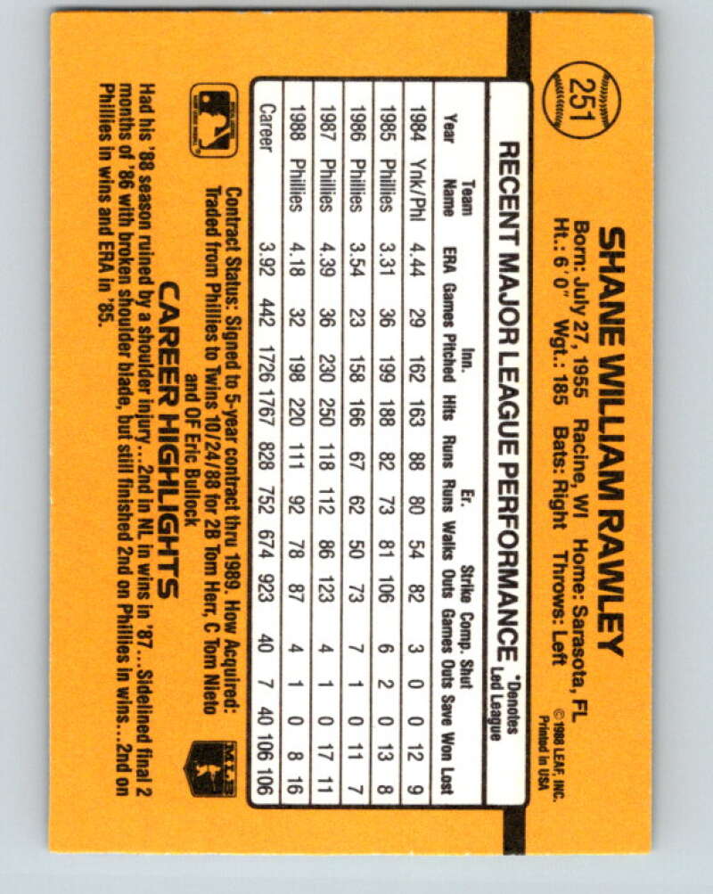 1989 Donruss #251 Shane Rawley Mint Philadelphia Phillies Image 2