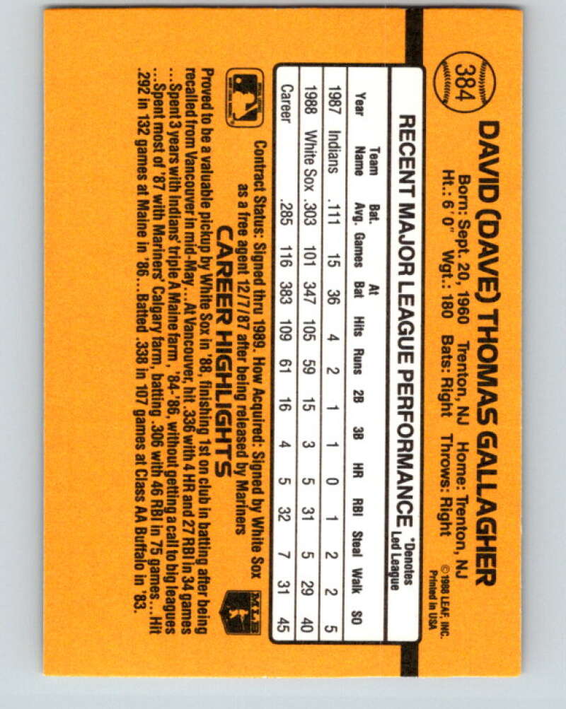 1989 Donruss #384 Dave Gallagher Mint RC Rookie Chicago White Sox Image 2