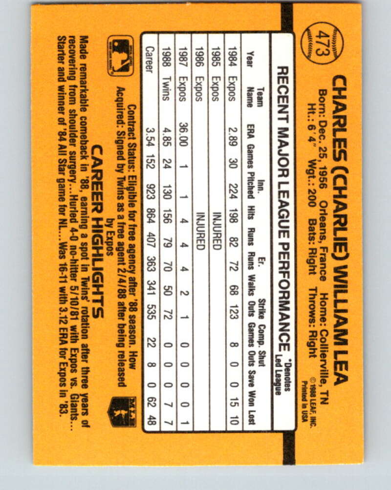 1989 Donruss #473 Charlie Lea Mint Minnesota Twins Image 2