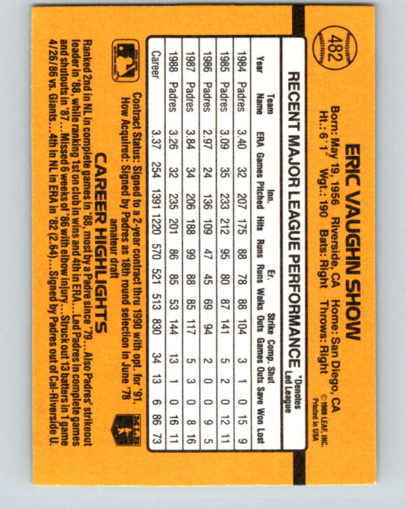 1989 Donruss #482 Eric Show Mint San Diego Padres Image 2