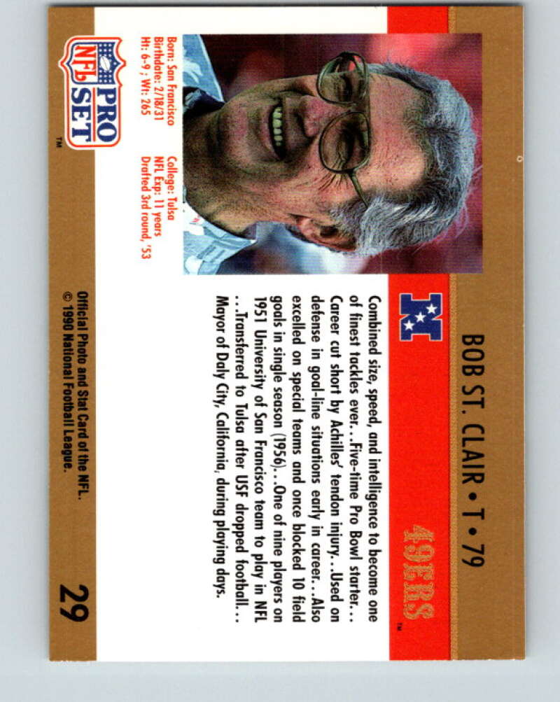 1990 Pro Set #29 Bob St. Clair Mint San Francisco 49ers Image 2