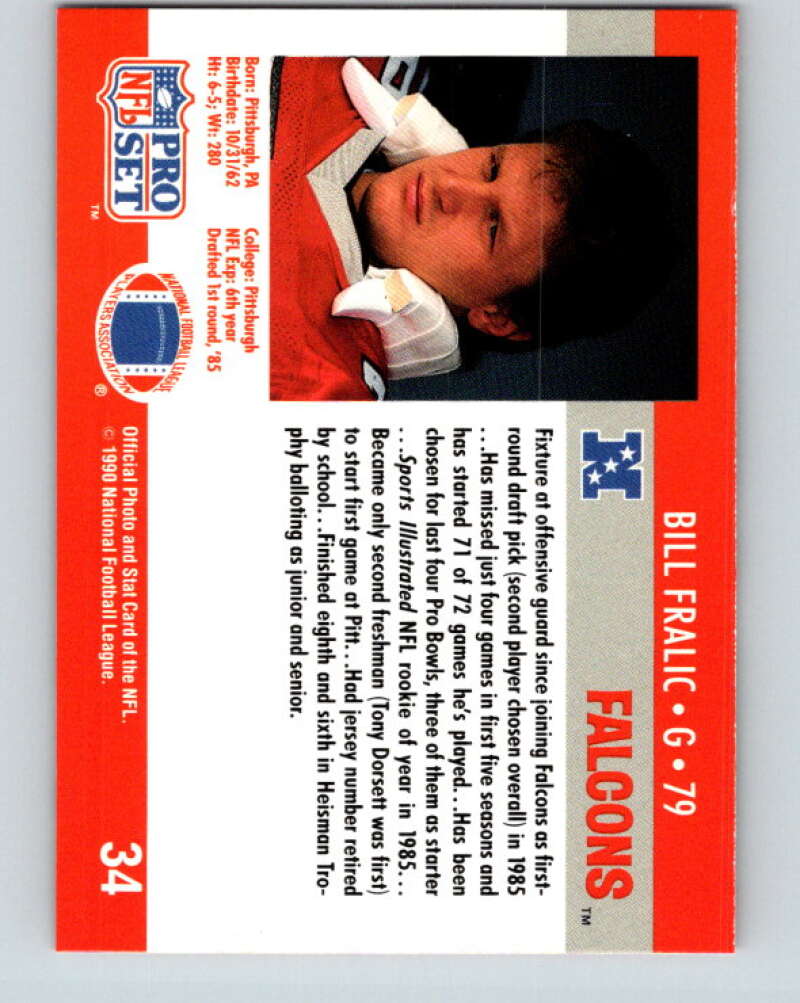 1990 Pro Set #34 Bill Fralic Mint Atlanta Falcons Image 2