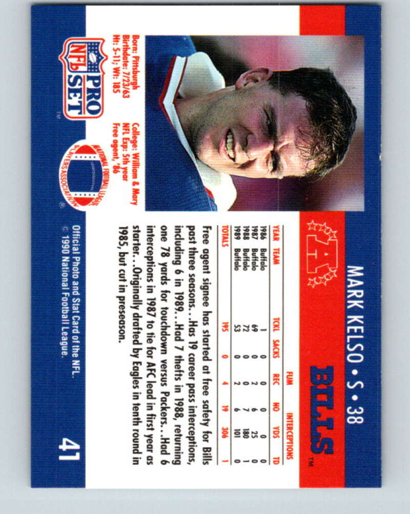 1990 Pro Set #41 Mark Kelso Mint Buffalo Bills Image 2
