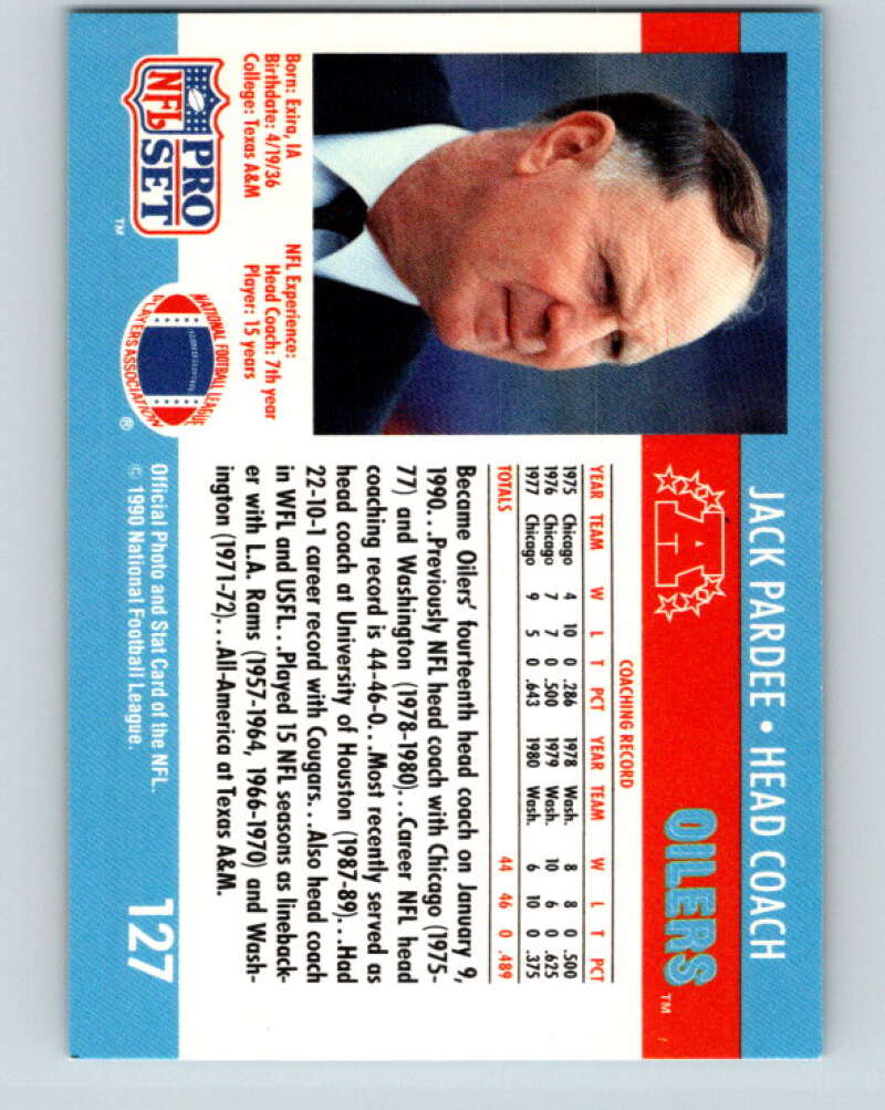 1990 Pro Set #127 Jack Pardee Mint Houston Oilers Image 2