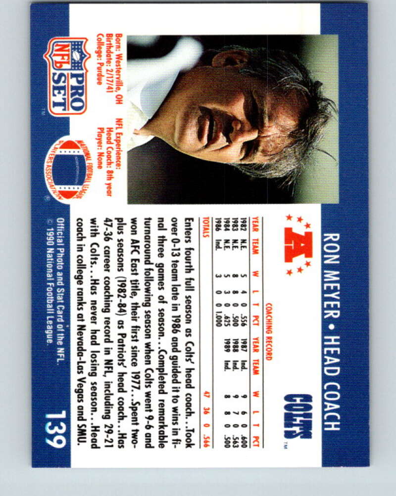 1990 Pro Set #139 Ron Meyer Mint Indianapolis Colts Image 2