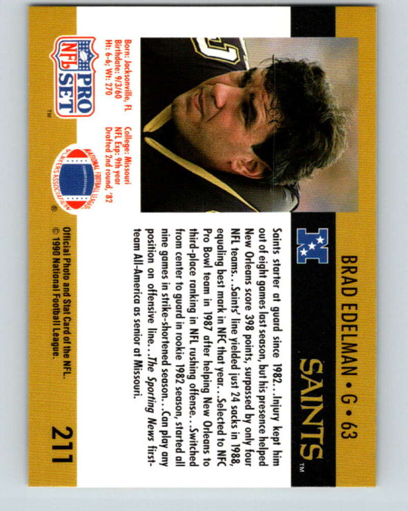 1990 Pro Set #211 Brad Edelman Mint New Orleans Saints Image 2