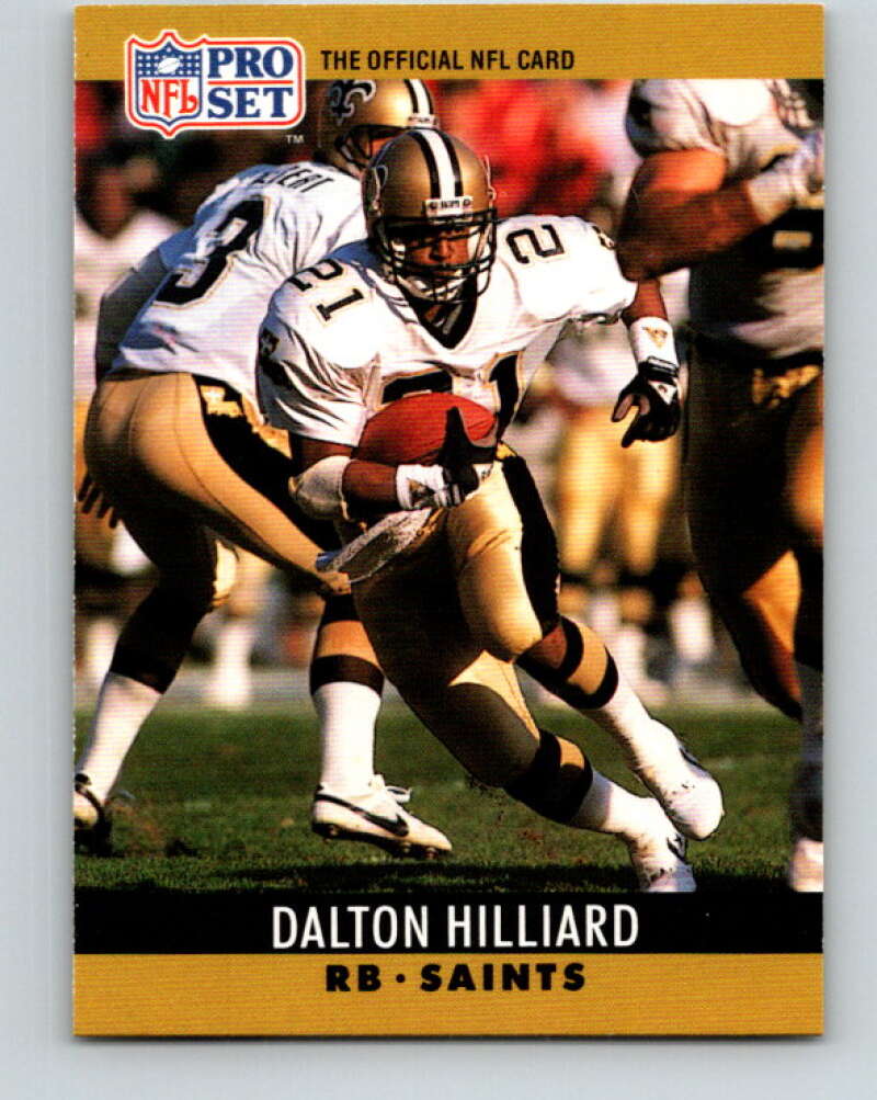 1990 Pro Set #213 Dalton Hilliard Mint New Orleans Saints