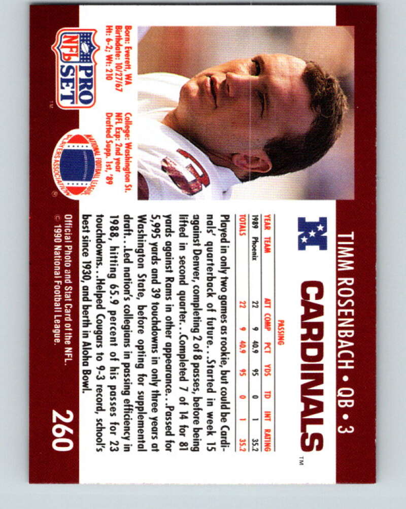 1990 Pro Set #260 Timm Rosenbach Mint Phoenix Cardinals Image 2