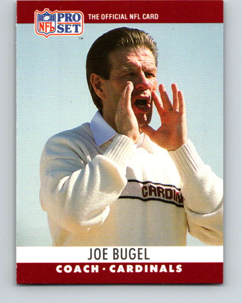 1990 Pro Set #265 Joe Bugel Mint RC Rookie Phoenix Cardinals Image 1