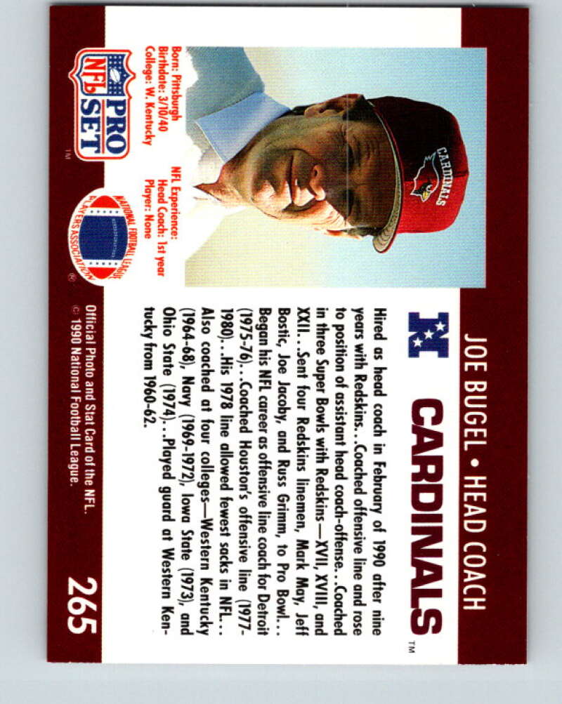 1990 Pro Set #265 Joe Bugel Mint RC Rookie Phoenix Cardinals Image 2