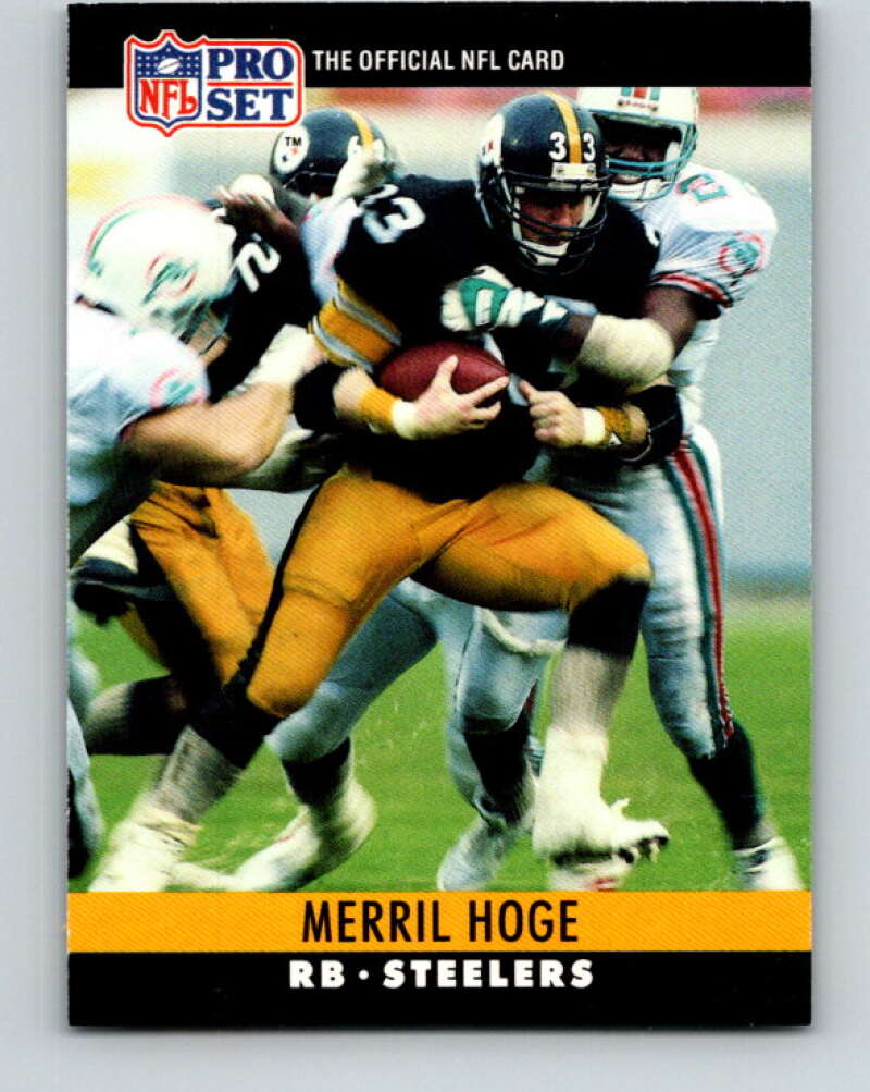 1990 Pro Set #268 Merril Hoge Mint Pittsburgh Steelers Image 1