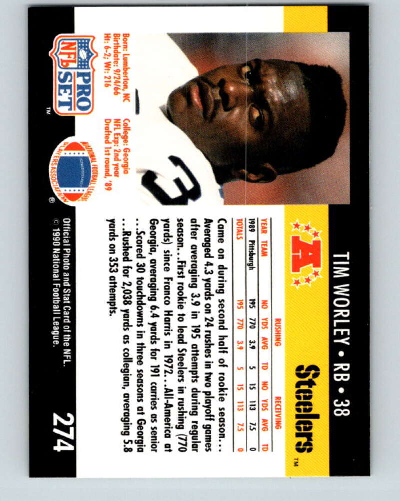 1990 Pro Set #274 Tim Worley Mint Pittsburgh Steelers Image 2