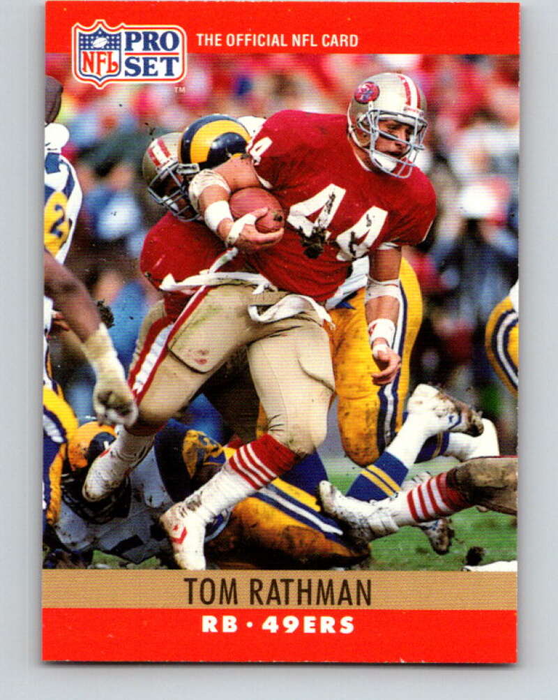1990 Pro Set #294 Tom Rathman Mint San Francisco 49ers Image 1
