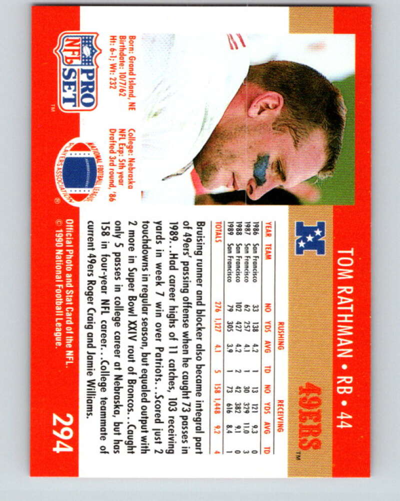 1990 Pro Set #294 Tom Rathman Mint San Francisco 49ers Image 2