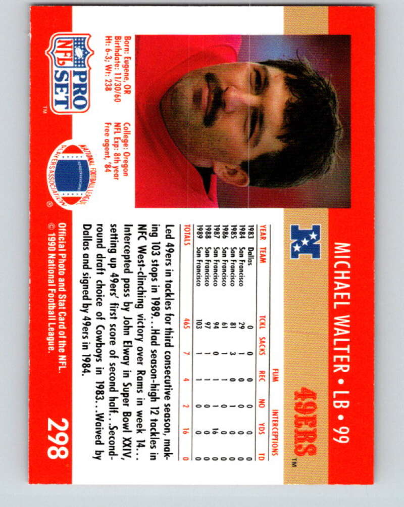1990 Pro Set #298 Michael Walter Mint San Francisco 49ers