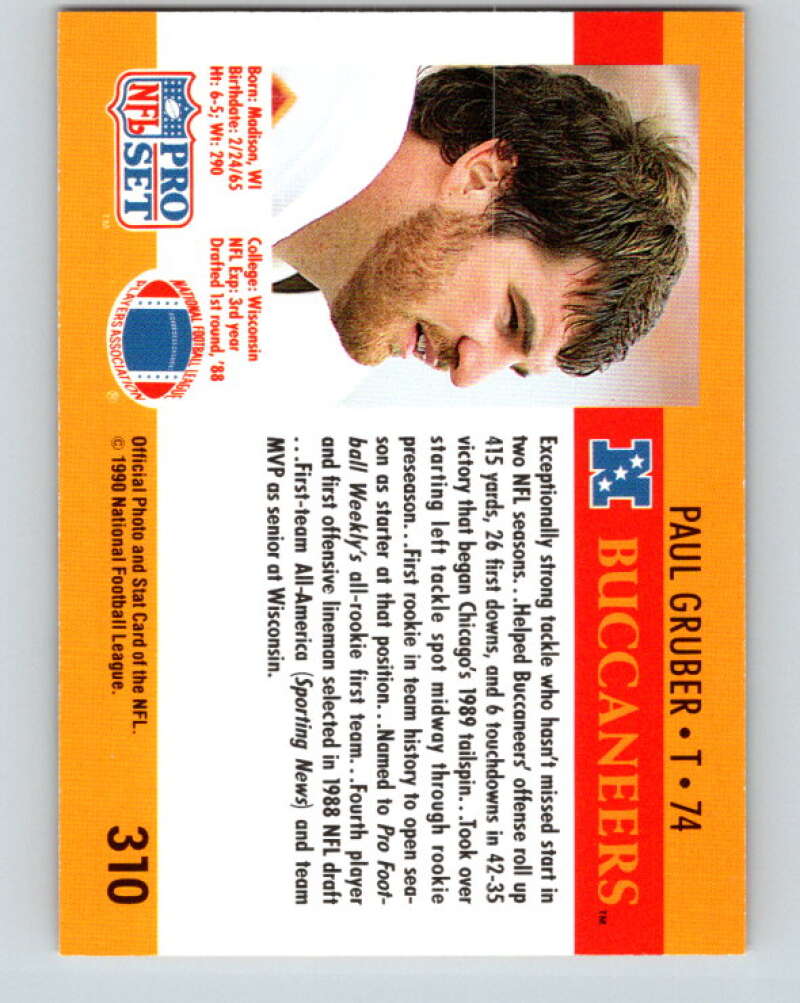 1990 Pro Set #310 Paul Gruber Mint Tampa Bay Buccaneers Image 2