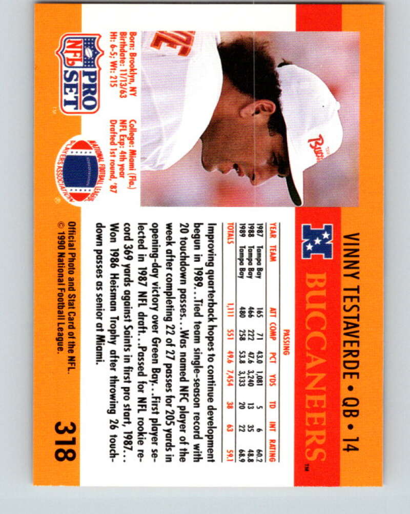 1990 Pro Set #318 Vinny Testaverde Mint Tampa Bay Buccaneers Image 2