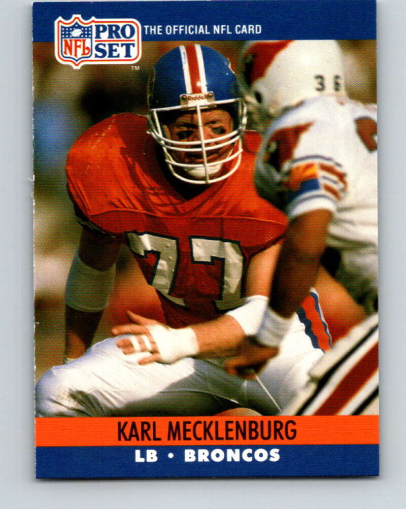 1990 Pro Set #489 Karl Mecklenburg Mint Denver Broncos Image 1