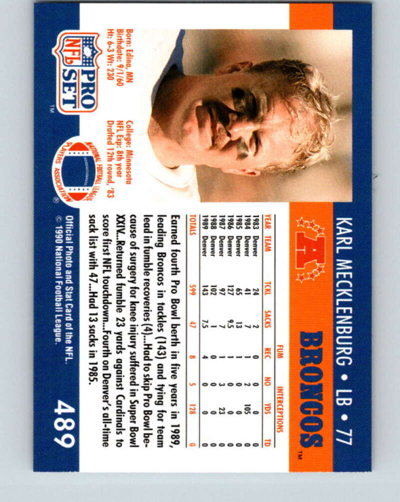 1990 Pro Set #489 Karl Mecklenburg Mint Denver Broncos Image 2