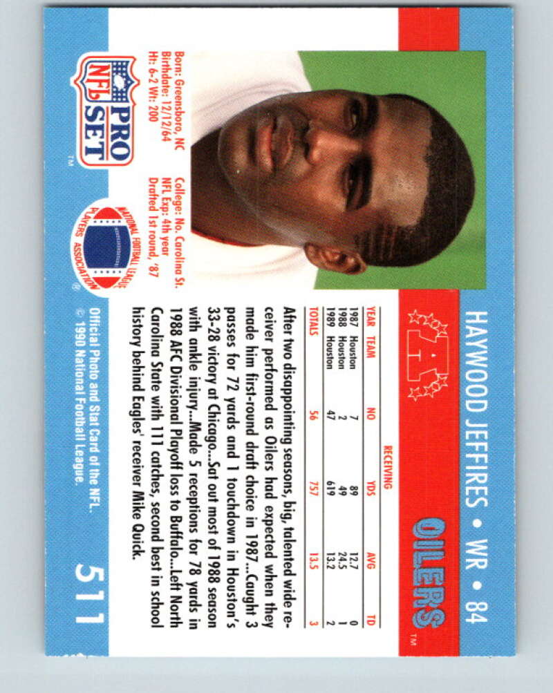 1990 Pro Set #511 Haywood Jeffires Mint RC Rookie Houston Oilers Image 2