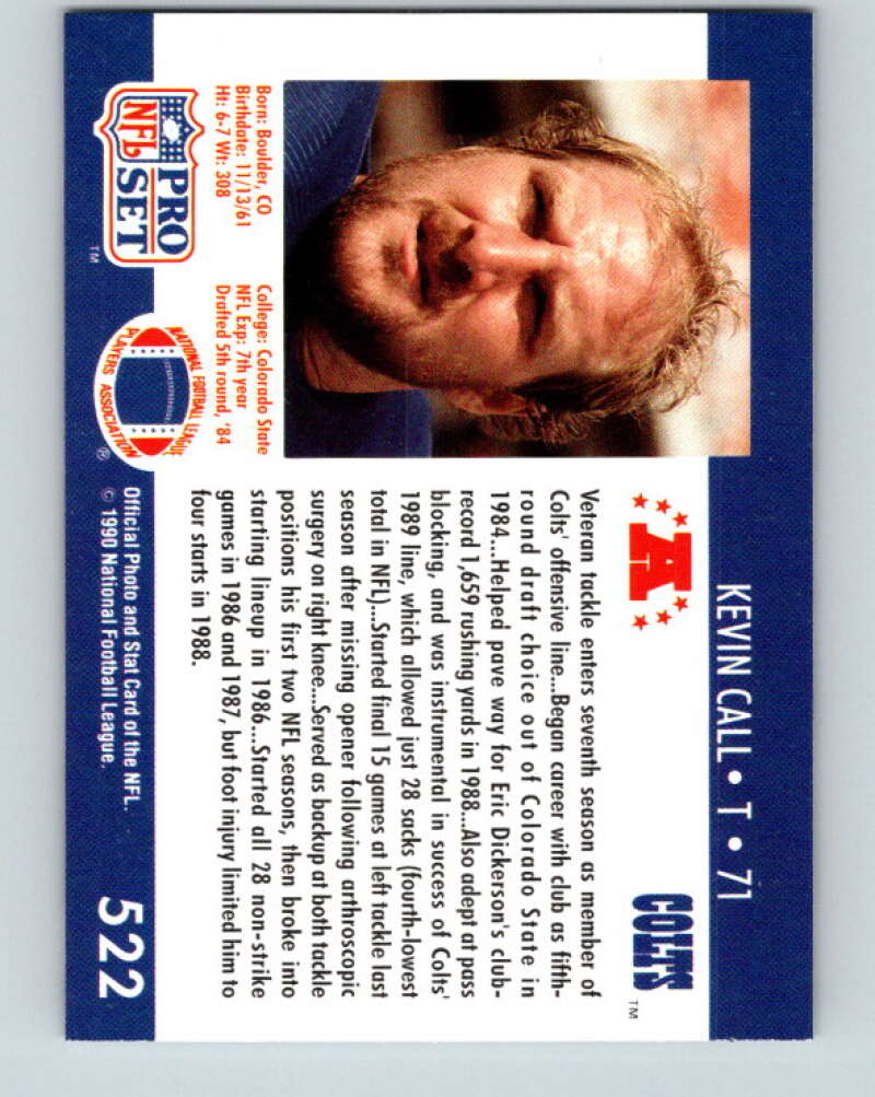 1990 Pro Set #522 Kevin Call Mint RC Rookie Indianapolis Colts Image 2