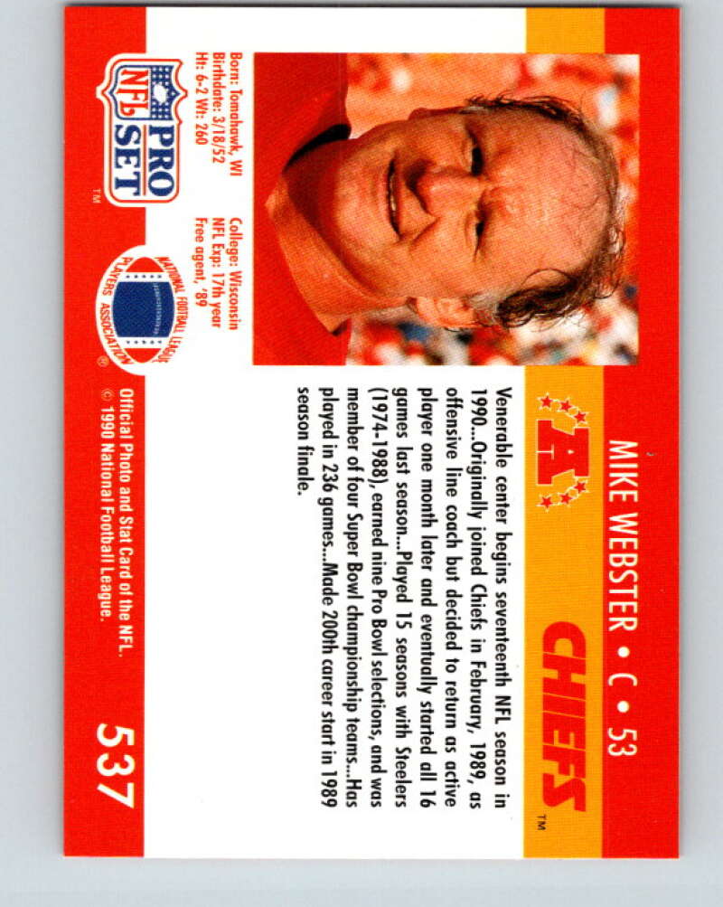 1990 Pro Set #537 Mike Webster Mint Kansas City Chiefs