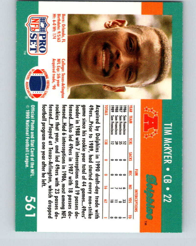 1990 Pro Set #561 Tim McKyer Mint Miami Dolphins Image 2
