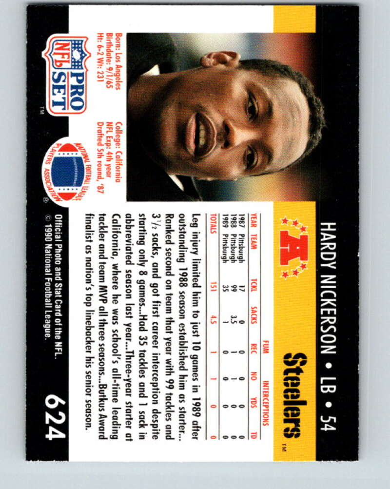 1990 Pro Set #624 Hardy Nickerson Mint Pittsburgh Steelers Image 2