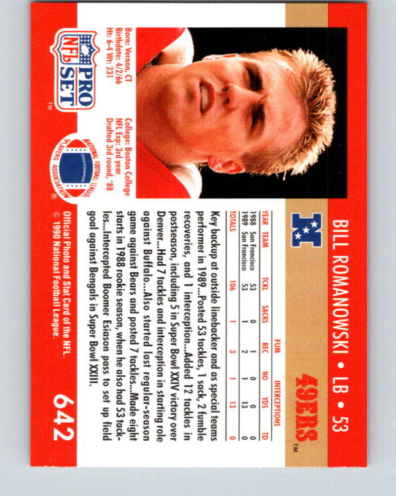 1990 Pro Set #642 Bill Romanowski Mint RC Rookie San Francisco 49ers