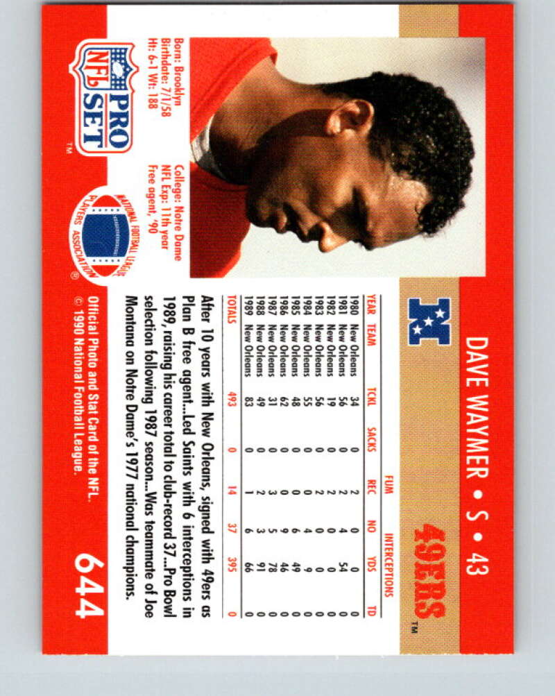 1990 Pro Set #644 Dave Waymer Mint San Francisco 49ers Image 2