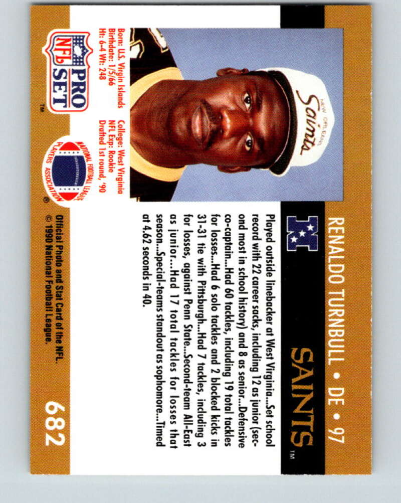 1990 Pro Set #682 Renaldo Turnbull Mint RC Rookie New Orleans Saints Image 2